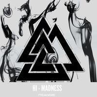 Hi madness