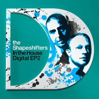 the Shapeshifters In the House - Digital ep 2