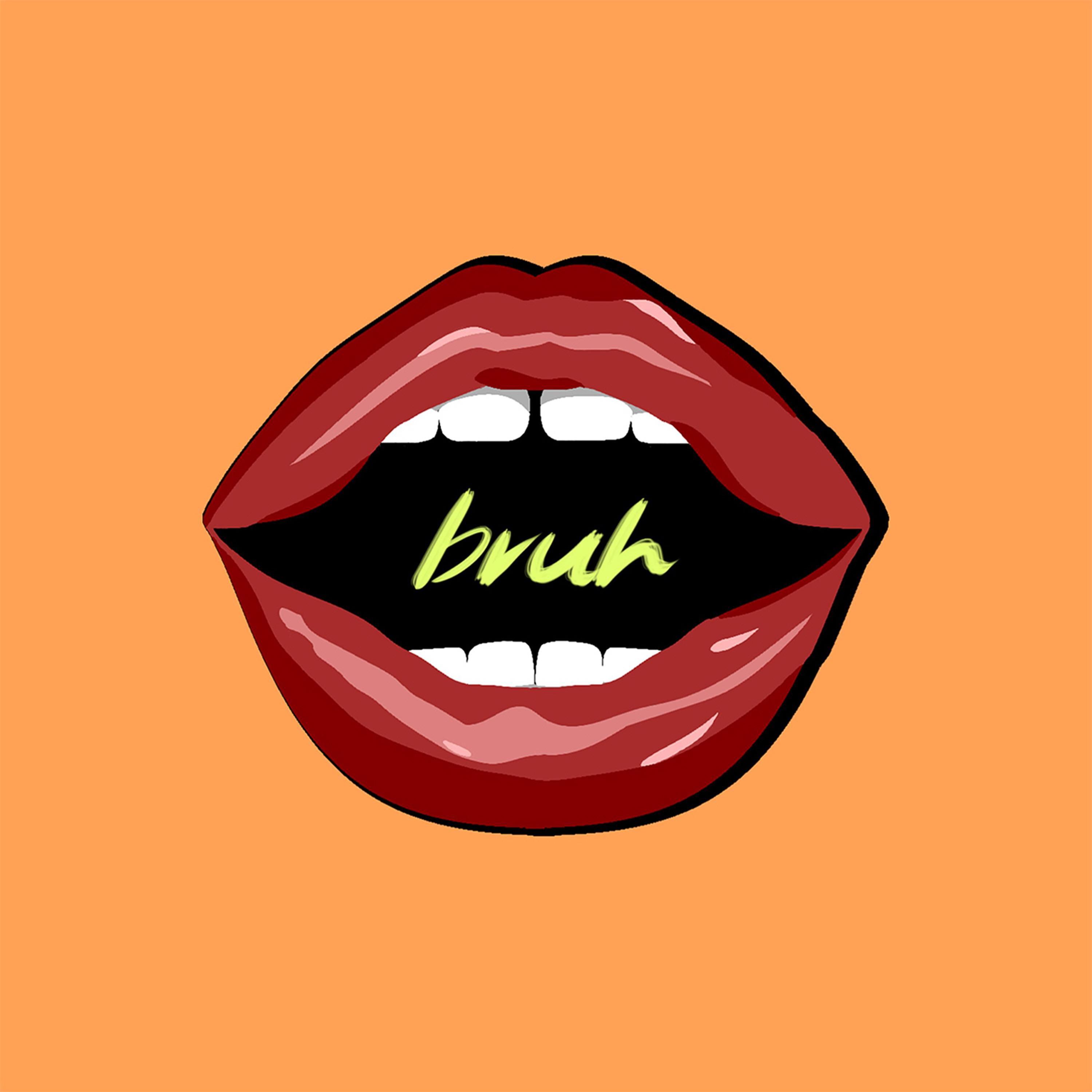 Bruh (feat. DION CHOI)