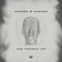 For Tonight (VIP Mix)