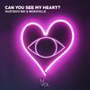 Guztavo MX - Can You See My Heart?