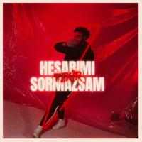 Hesabımı Sormazsam