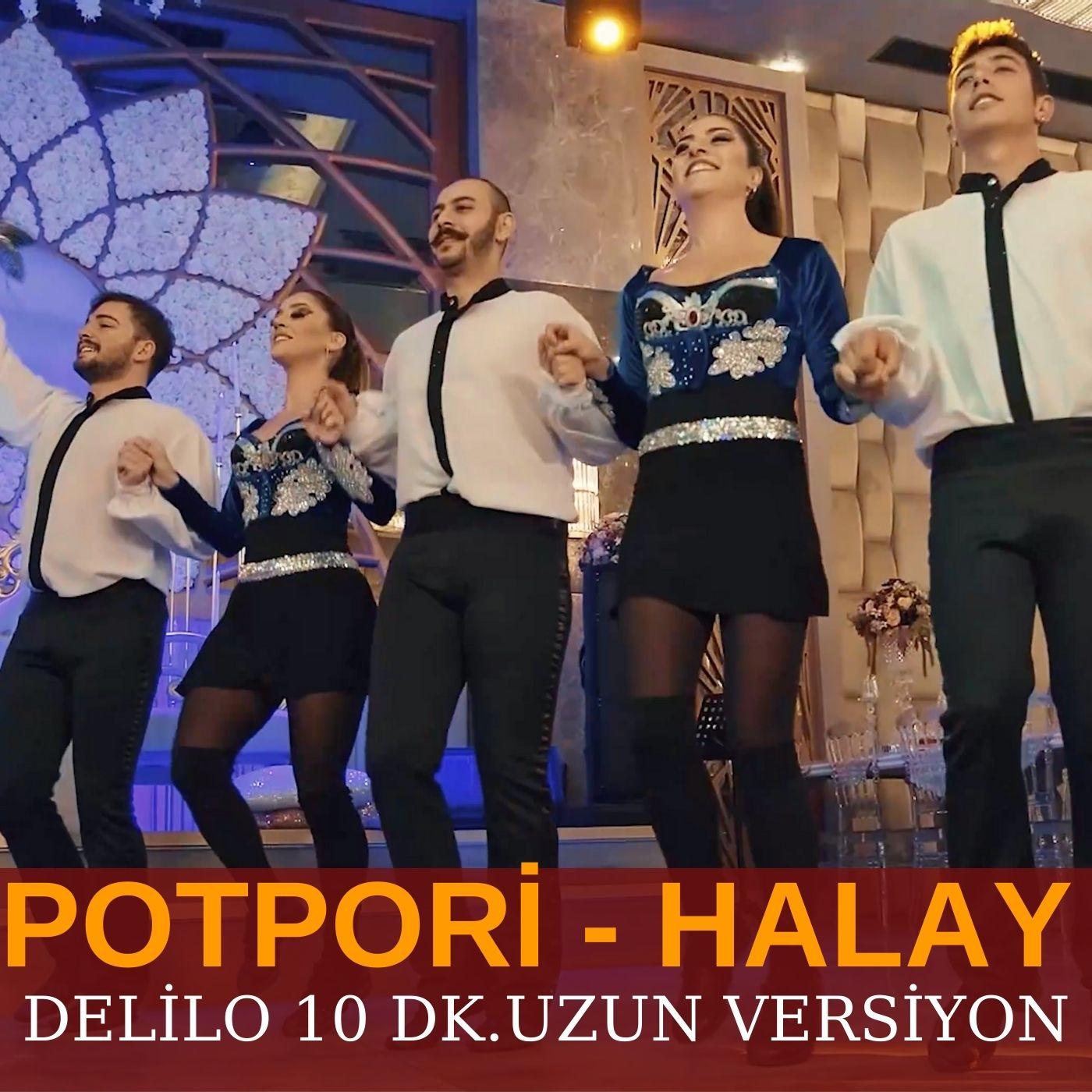 Malatya Bulunmaz Eşin / Nargilemin Dumanı (Potpori Halay - Delilo 10 Dk. Uzun Versiyon)