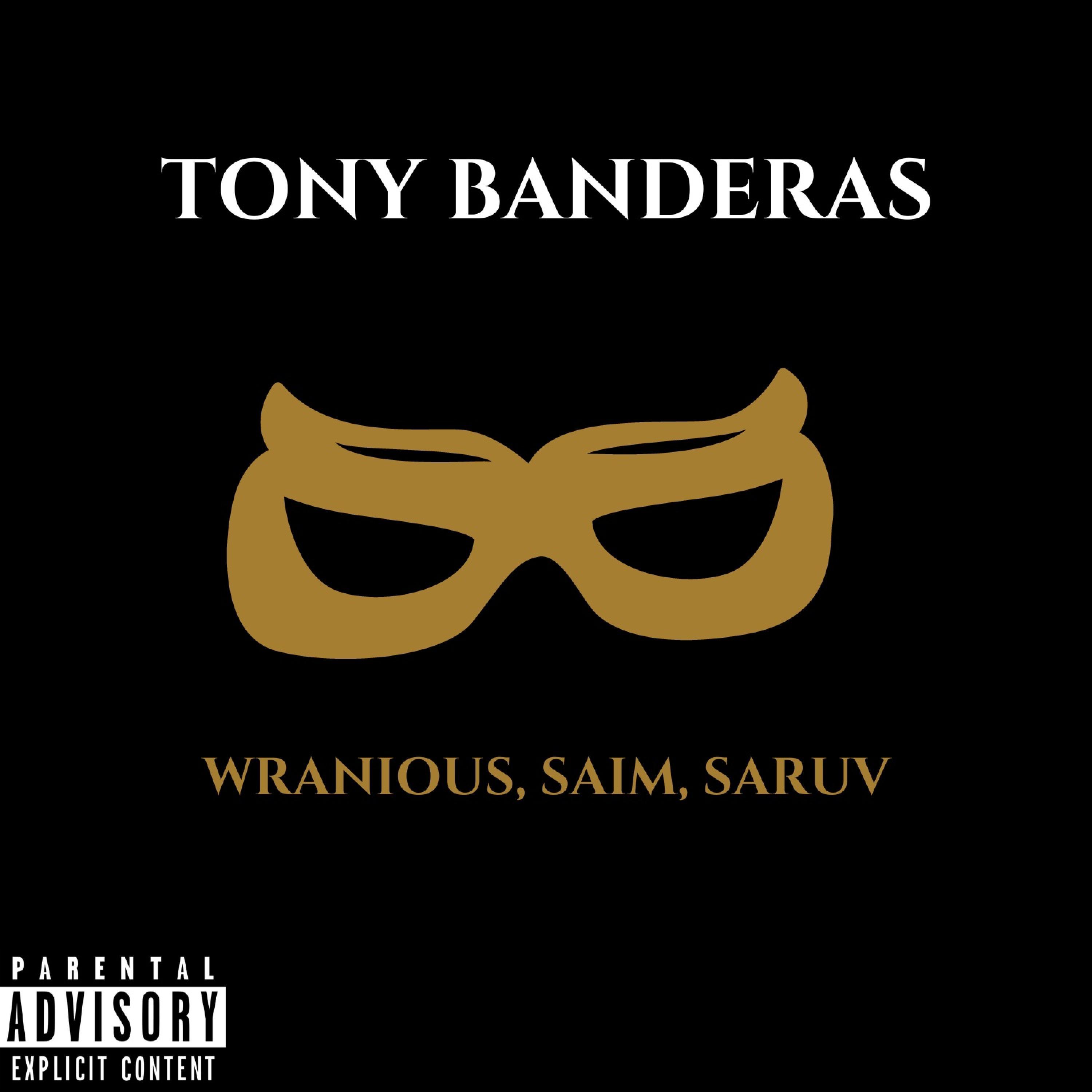 Tony Banderas (feat. Saim & Saruv)