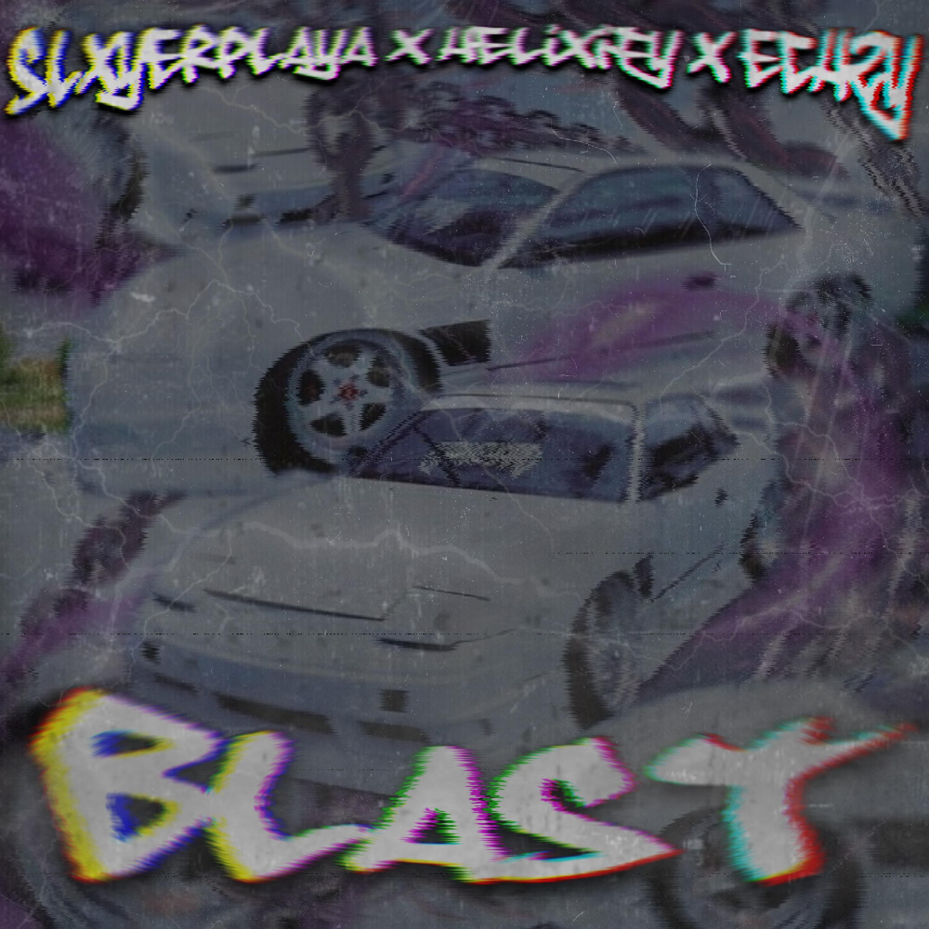 BLAST (feat. Echzy & HELiXiFY)