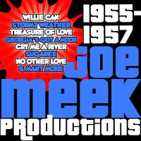 Joe Meek Productions 1955-1957