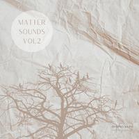 Matter Sounds 2