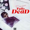 Demarco - Fully Dead