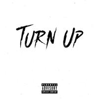 Turn Up (Uncensored) [feat. Suspect & TScam]