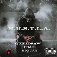 H.U.S.T.L.A. (feat. Big Jay)