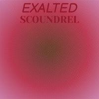 Exalted Scoundrel