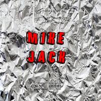Mike Jack Freestyle (feat. FBL Bal)