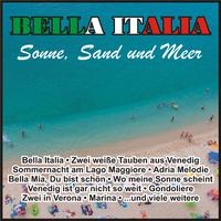 Bella Italia - Sonne, Sand und Meer