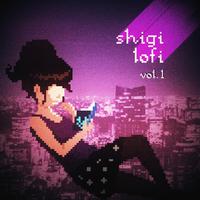 shigi lofi, vol. 1