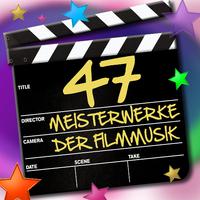 47 Meisterwerke der Filmmusik