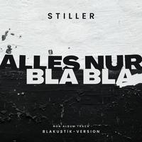 Alles nur Bla Bla (Blakustik Version)