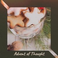 Advent of Thought