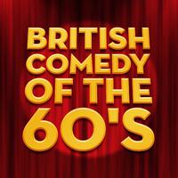 British Comedy of the 60's