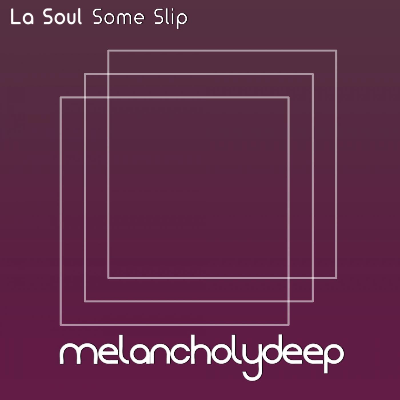 Some Slip (Original Mix)