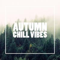 Autumn Chill Vibes