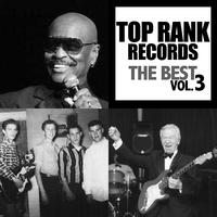 Top Rank Records: The Best, Vol. 3