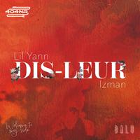 Dis Leur (feat. Izman)