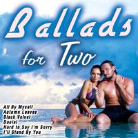 Ballads for Two