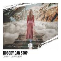 Nobody Can Stop (feat. Ilham Pranizuki)