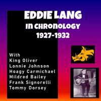 Complete Jazz Series: 1927-1932 - Eddie Lang