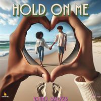Hold on Me