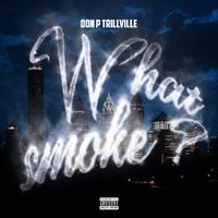 What Smoke (feat. Trillville & Unykue)