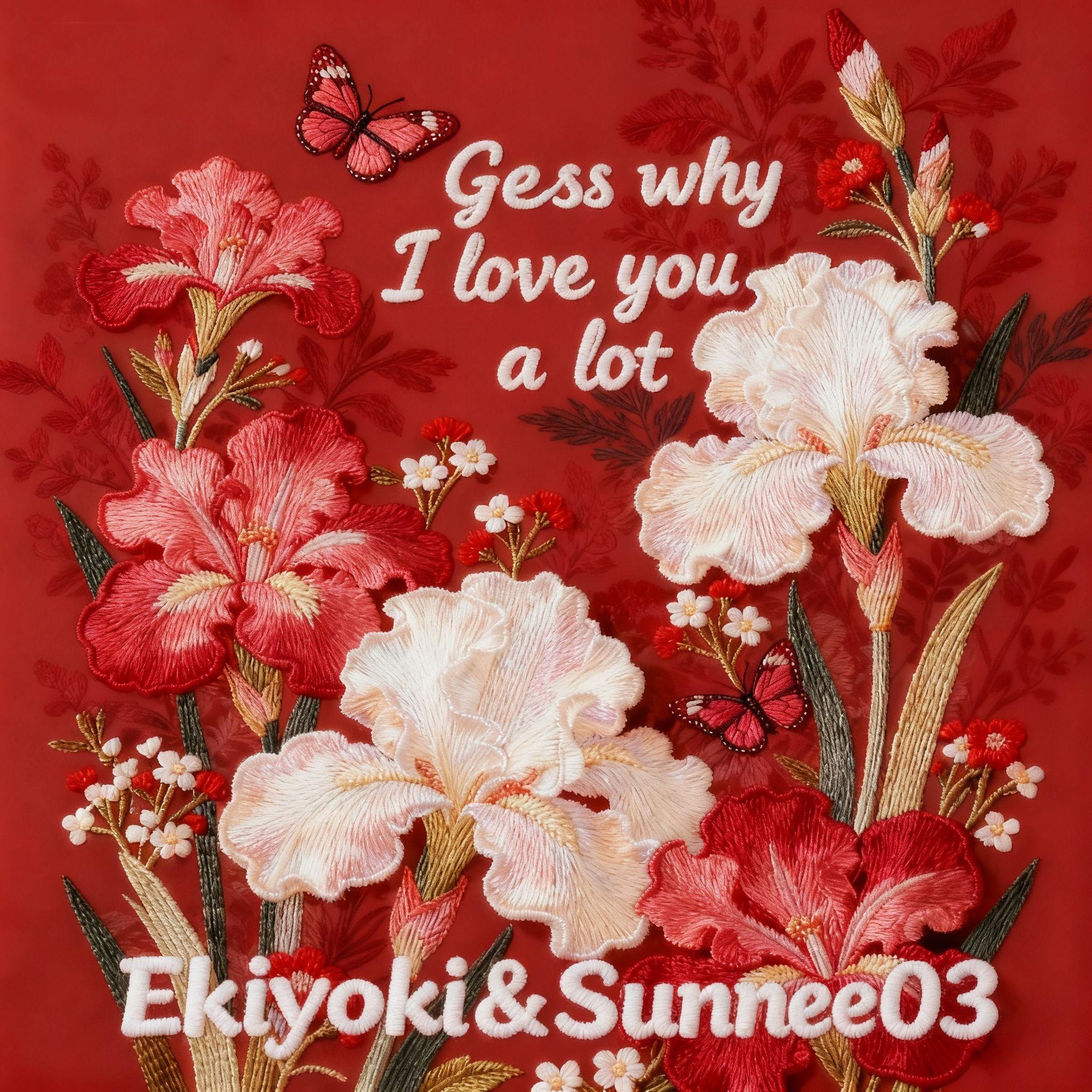 Guess why I love you a lot feat.Sunnee03