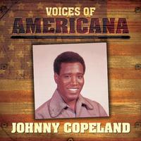 Voices Of Americana: Johnny Copeland