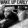 Kevo Muney - Wake Up Early (feat. BigWalkDog)