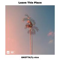 Leave This Place