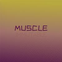 Muscle Immutable