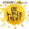 Stereoact - Die immer lacht (Talstrasse 3-5 Remix)