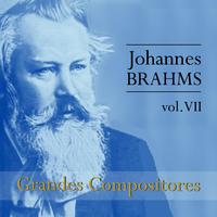 Johannes Brahms: Grandes Compositores, Vol. VII