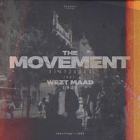 THE MOVEMENT (feat. Wezt MAAD)