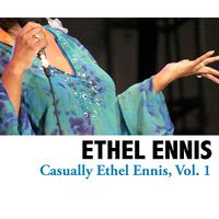 Casually Ethel Ennis, Vol. 1