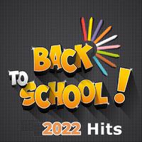 Back To School Hits 2022