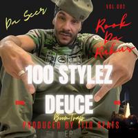 100 Stylez Deuce (Boom Trap)