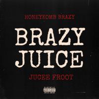 Brazy Juice