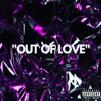 OUT OF LOVE