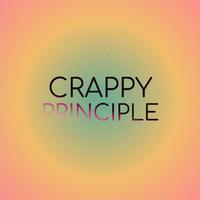 Crappy Principle