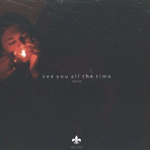 See You All The Time (prod. Kurus)_Shiloh Dynasty_See You All The Time | 在线播放_See You All The Time (prod. Kurus)歌词_See You All The Time (prod. Kurus)下载 | 网易云音乐