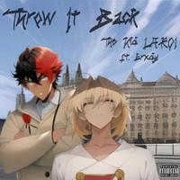 Throw It Back (feat. brxdy)