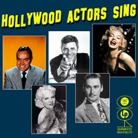 Hollywood Actors Sing