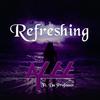 A. Y. Lee - Refreshing (feat. Da Professor) (Sped Up)