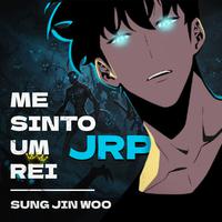 Me Sinto um Rei (Sung Jin Woo)